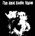THE REAL RADIO SHOW