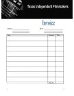 TEXAS INDEPENDENT FILMMAKERS INVOICE