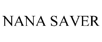 NANA SAVER