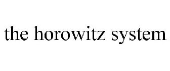 THE HOROWITZ SYSTEM