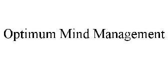 OPTIMUM MIND MANAGEMENT