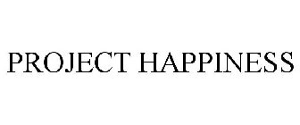 PROJECT HAPPINESS