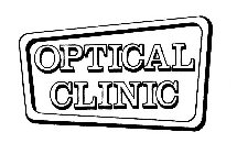 OPTICAL CLINIC
