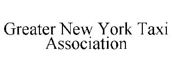 GREATER NEW YORK TAXI ASSOCIATION