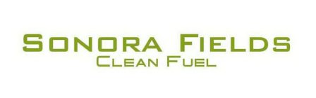 SONORA FIELDS CLEAN FUEL