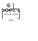 POETRY INTIMATE RITUAL SAND