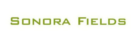 SONORA FIELDS