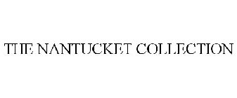 THE NANTUCKET COLLECTION