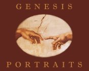 GENESIS PORTRAITS