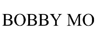BOBBY MO