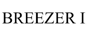 BREEZER I