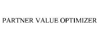 PARTNER VALUE OPTIMIZER