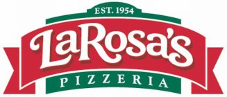 EST. 1954 LAROSA'S PIZZERIA