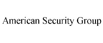 AMERICAN SECURITY GROUP