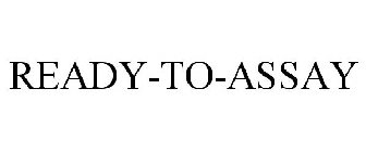READY-TO-ASSAY