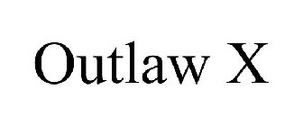 OUTLAW X