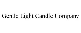 GENTLE LIGHT CANDLE COMPANY