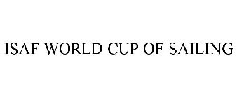 ISAF WORLD CUP OF SAILING