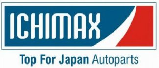 ICHIMAX TOP FOR JAPAN AUTOPARTS