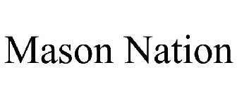 MASON NATION