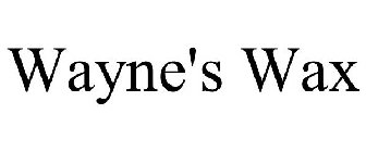 WAYNE'S WAX