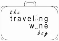 THE TRAVELING WINE BAG