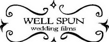 WELL SPUN WEDDING FILMS