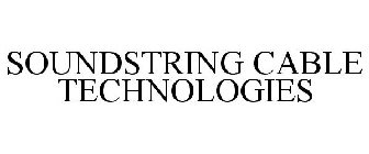 SOUNDSTRING CABLE TECHNOLOGIES