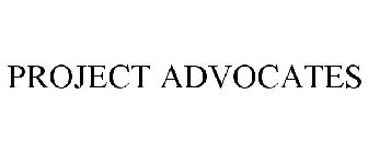 PROJECT ADVOCATES