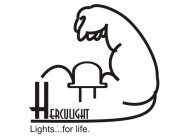 HERCULIGHT LIGHTS FOR LIFE