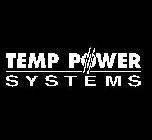 TEMP POWER SYSTEMS