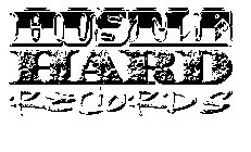 HUSTLE HARD RECORDS