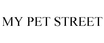 MY PET STREET