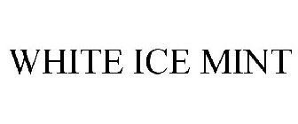WHITE ICE MINT