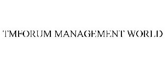 TMFORUM MANAGEMENT WORLD