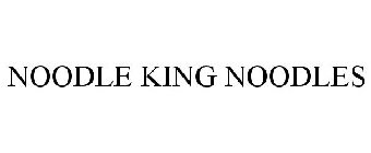 NOODLE KING NOODLES