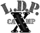 X L.D.P. CAMP