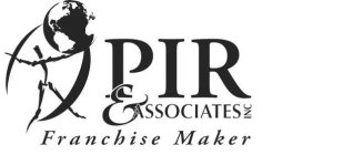 PIR & ASSOCIATES INC FRANCHISE MAKER