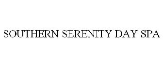 SOUTHERN SERENITY DAY SPA
