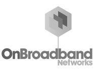 ONBROADBAND NETWORKS