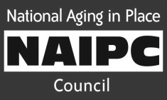 NATIONAL AGING IN PLACE COUNCIL NAIPC