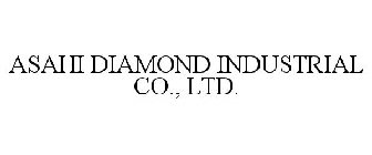 ASAHI DIAMOND INDUSTRIAL CO., LTD.