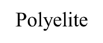 POLYELITE