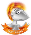 SURF KNIGHT