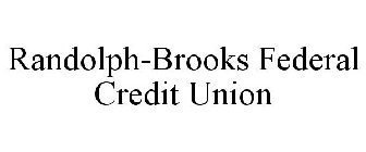 RANDOLPH-BROOKS FEDERAL CREDIT UNION