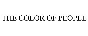 THE COLOR OF PEOPLE