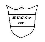 BUGSY FIT