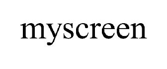 MYSCREEN