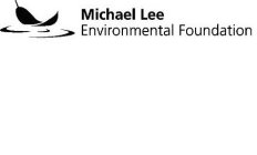 MICHAEL LEE ENVIRONMENTAL FOUNDATION