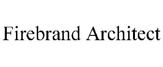 FIREBRAND ARCHITECT